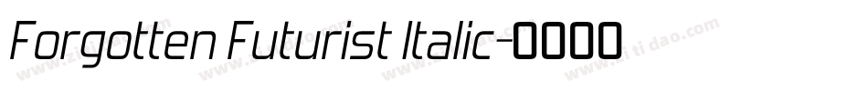 Forgotten Futurist Italic字体转换